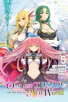 Cover of Our Last Crusade or the Rise of a New World Vol 5