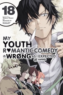 Cover of My Youth Romantic Comedy Is Wrong, As I Expected @ comic Vol 18