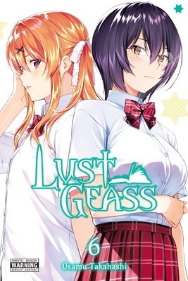 Cover of Lust Geass Vol 6