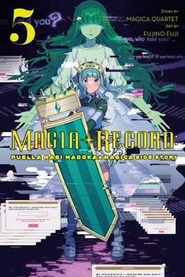 Cover of Magia Record: Puella Magi Madoka Magica Side Story Vol 5