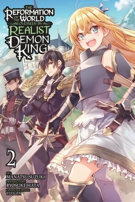 Cover of The Reformation of the World as Overseen by a Realist Demon King Vol 2