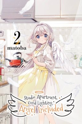 Cover of Studio Apartment, Good Lighting, Angel Included Vol 2