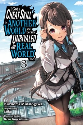 Cover of I Got a Cheat Skill in Another World Vol 3