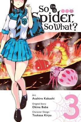 Cover of So I'm a Spider, So What? Vol 3