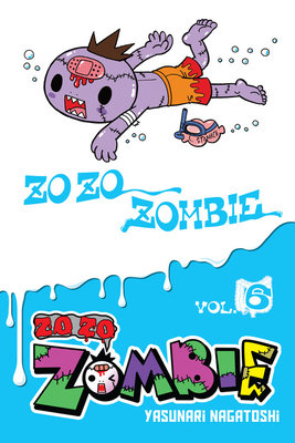 Cover of Zo Zo Zombie Vol 6