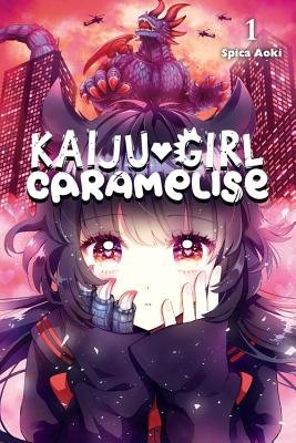 Cover of Kaiju Girl Caramelise