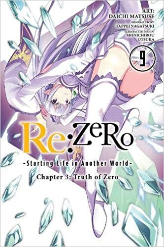 Cover of Re:ZERO -Starting Life in Another World- Chapter 3: Truth of Zero Vol 9