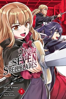 Cover of Reign of the Seven Spellblades Vol 5