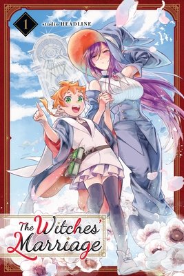 Cover of The Witches' Marriage Vol. 1