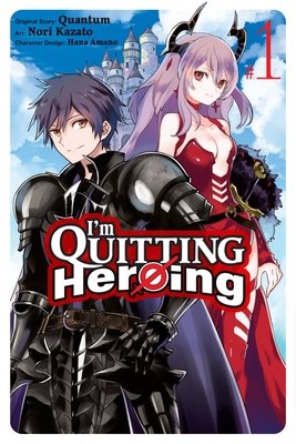 Cover of I'm Quitting Heroing Vol. 1