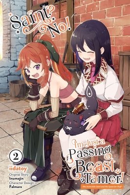 Cover of Saint? No! I'm Just a Passing Beast Tamer! Vol 2