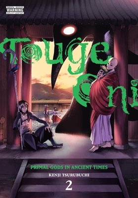 Cover of Touge Oni: Primal Gods in Ancient Times Vol 2