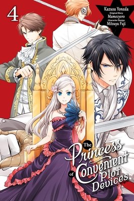 Cover of The Princess of Convenient Plot Devices Vol 4