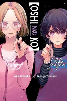 Cover of [Oshi No Ko] Vol 6