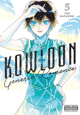 Cover of Kowloon Generic Romance Vol 5