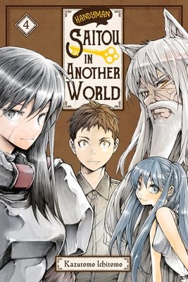 Cover of Handyman Saitō in Another World Vol 4