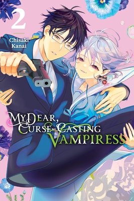 Cover of My Dear, Curse-Casting Vampiress Vol 2