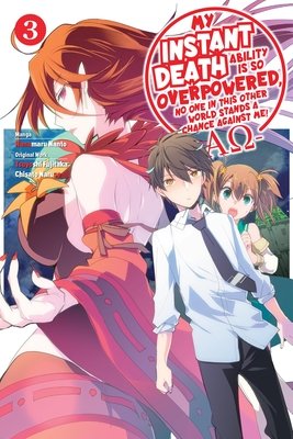 Cover of My Instant Death Ability Is So Overpowered —AΩ— Vol. 3