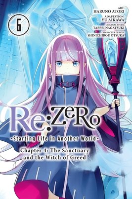 Cover of Re:ZERO -Starting Life in Another World- Chapter 4 Vol 6