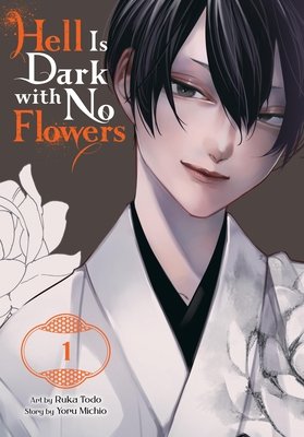 Cover of Hell is Dark with No Flowers Vol. 1