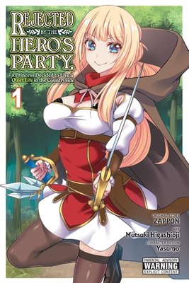 Cover of Rejected by the Hero's Party Vol. 1