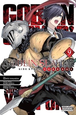 Cover of Goblin Slayer Side Story: Year One Vol 9