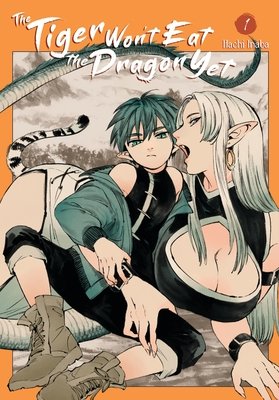 Cover of The Tiger Won't Eat the Dragon Yet Vol. 1
