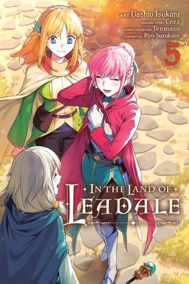 Cover of In the Land of Leadale Vol 5