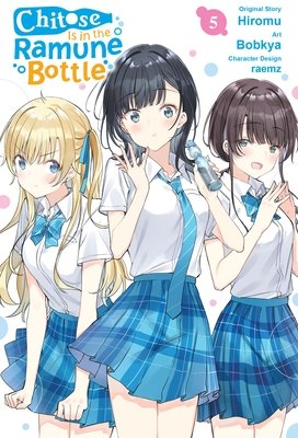 Cover of Chitose Is in the Ramune Bottle Vol 5