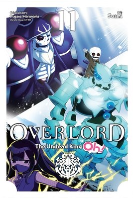 Cover of Overlord: The Undead King Oh! Vol 11