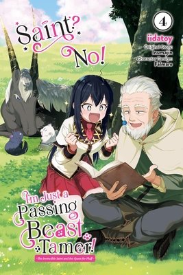 Cover of Saint? No! I'm Just a Passing Beast Tamer! Vol 4