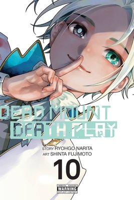 Cover of Dead Mount Death Play Vol 10