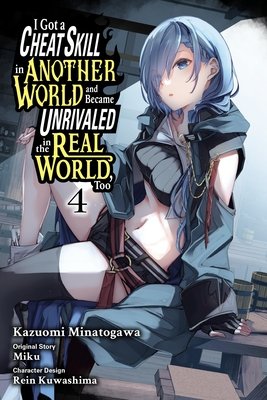 Cover of I Got a Cheat Skill in Another World Vol 4