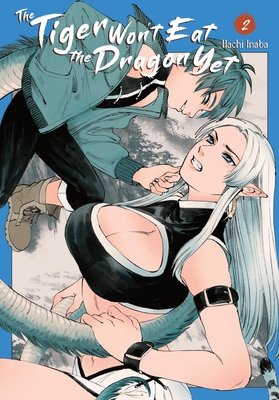 Cover of The Tiger Won't Eat the Dragon Yet Vol 2