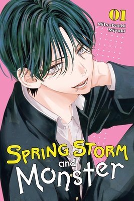 Cover of Spring Storm and Monster Vol. 1