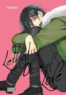 Cover of Lethal Dose of Love Oneshot