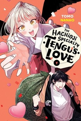 Cover of The Hachioji Specialty: Tengu's Love