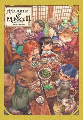 Cover of Hakumei & Mikochi - Tiny Little Life in the Woods Vol 11