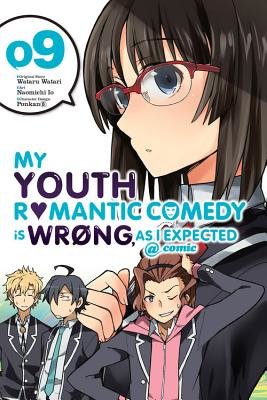 Cover of My Youth Romantic Comedy Is Wrong, As I Expected @ comic Vol. 9