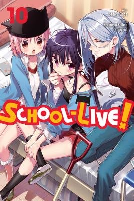 Cover of School-Live! Vol 10