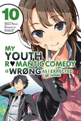 Cover of My Youth Romantic Comedy Is Wrong, As I Expected @ comic Vol 10