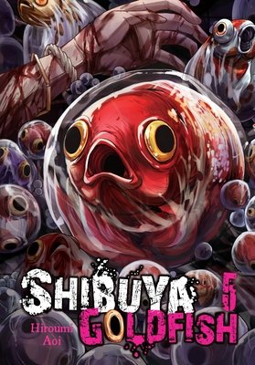 Cover of Shibuya Goldfish Vol 5