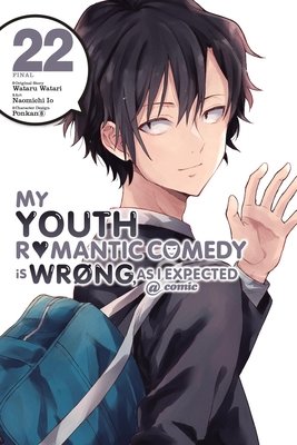 Cover of My Youth Romantic Comedy Is Wrong, As I Expected @ comic Vol 22