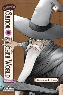 Cover of Handyman Saitō in Another World Vol 7