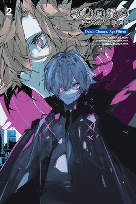 Cover of Bungo Stray Dogs: Dazai, Chuuya, Age Fifteen Vol 2