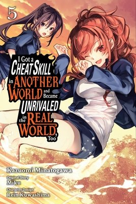 Cover of I Got a Cheat Skill in Another World Vol 5