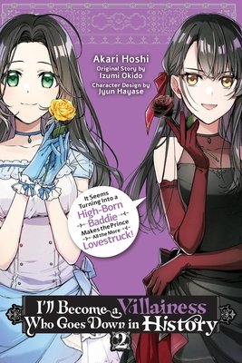 Cover of I’ll Become a Villainess Who Goes Down in History Vol 2