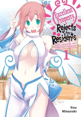 Cover of Excellent Property, Rejects for Residents Vol. 1