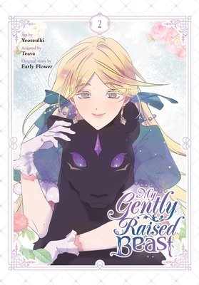 Cover of My Gently Raised Beast Vol 2