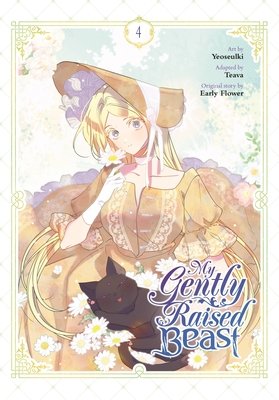Cover of My Gently Raised Beast Vol 4